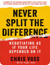Never Split the Difference: